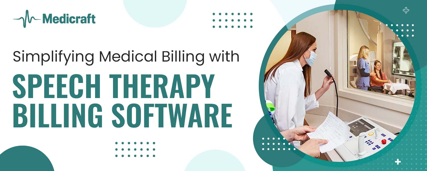 Medical Billing with Speech Therapy Billing